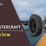 Mastercraft Tires Review