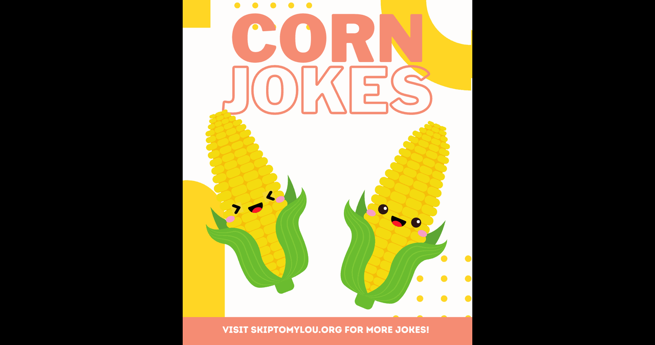 Corn Puns: A Kernel of Humor in Every Bite Corn Puns: A Kernel of Humor in Every Bite