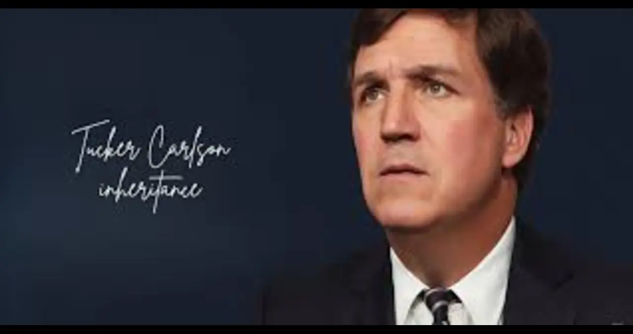 Tucker Carlson's Inheritance